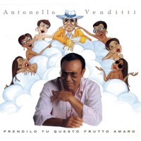 Purchase Antonello Venditti - Prendilo Tu Questo Frutto Amaro