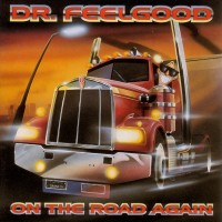 Purchase Dr. Feelgood - On The Road Again