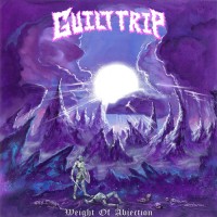 Purchase Guilt Trip - Weight Of Abjection