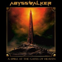 Purchase Abysswalker - A Spire At The Gates Of Heaven