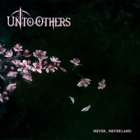 Purchase Unto Others - Never, Neverland (Deluxe Edition)