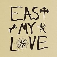 Purchase Current Joys - East My Love