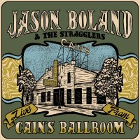 Purchase Jason Boland & the Stragglers - Live From Cain's Ballroom