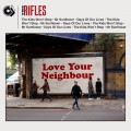 Buy The Rifles - Love Your Neighbour Mp3 Download