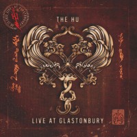 Purchase The Hu - The Hu Live At Glastonbury