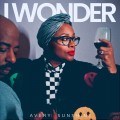 Buy Avery Sunshine - I Wonder (CDS) Mp3 Download