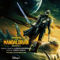 Purchase Joseph Shirley & Ludwig Göransson - The Mandalorian: Season 3 - Vol. 2 (Chapters 21-24)