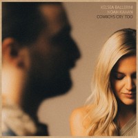 Purchase Kelsea Ballerini - Cowboys Cry Too (With Noah Kahan) (CDS)