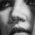 Buy Marta & Tricky - When It's Going Wrong Mp3 Download