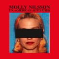 Buy Molly Nilsson - Un-American Activities Mp3 Download