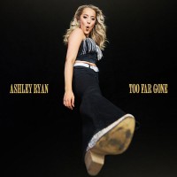 Purchase Ashley Ryan - Too Far Gone