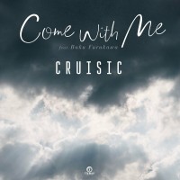 Purchase Cruisic - Come With Me (Feat. Baku Furukawa) (CDS)