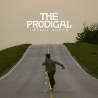 Purchase Josiah Queen - The Prodigal