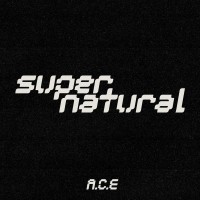 Purchase A.C.E. - Supernatural (CDS)