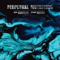 Buy Antoine Fafard & Gavin Harrison - Perpetual Mutations Mp3 Download