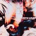 Buy Coma Waves - Coming To Your Senses Mp3 Download