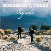 Purchase Goodnight, Texas - Signals