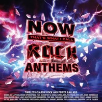 Purchase VA - Now That's What I Call Rock Anthems CD1