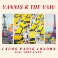 Buy Yannis & The Yaw - Walk Through Fire (Feat. Tony Allen) (CDS) Mp3 Download