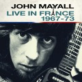 Buy John Mayall - Live In France 1967-73 CD1 Mp3 Download