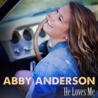 Purchase Abby Anderson - He Loves Me (EP)