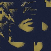 Purchase Joana Serrat - Big Wave