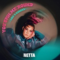 Purchase Netta - You Spin Me Round (Like A Record) (CDS)