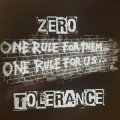 Buy Zero Tolerance - One Rule For Them, One Rule For Us Mp3 Download