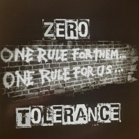 Purchase Zero Tolerance - One Rule For Them, One Rule For Us