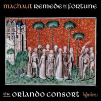 Purchase Orlando Consort - Machaut: Songs From Remede De Fortune (Complete Machaut Edition Vol. 9)