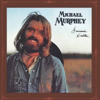 Purchase Michael Martin Murphey - Geronimo's Cadillac (Vinyl)