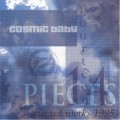 Buy Cosmic Baby - Fourteen Pieces CD1 Mp3 Download