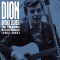 Buy Dion - Bronx Blues: The Columbia Recordings (1962-1965) Mp3 Download