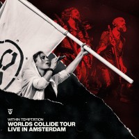 Purchase Within Temptation - Worlds Collide Tour (Live In Amsterdam)