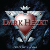 Purchase Dark Heart - Out Of The Shadows