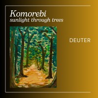 Purchase Deuter - Komorebi Sunlight Through Trees