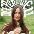 Buy Kacey Musgraves - Deeper Well: Deeper Into The Well Mp3 Download