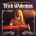 Buy Rick Wakeman - The Myths and Legends of Rick Wakeman Mp3 Download