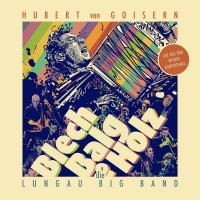 Purchase Hubert Von Goisern - Blech, Balg & Holz