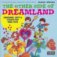 Purchase VA - The Other Side Of Dreamland (Sunshine, Soft & Studio Pop 1966-1970)