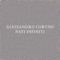 Purchase Alessandro Cortini - NATI INFINITI