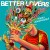 Buy Better Lovers - Highly Irresponsible Mp3 Download