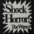 Buy The Waves - Shock Horror! (Expanded Version) Mp3 Download