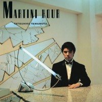 Purchase Tatsuhiko Yamamoto - Martini Hour (Vinyl)