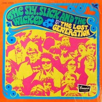 Purchase The Lost Generation - The Sly, Slick & The Wicked (Vinyl)