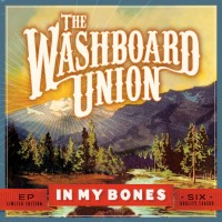 Purchase The Washboard Union - In My Bones