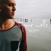 Purchase Tyrone Wells - Roll With It