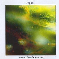 Purchase Oophoi - Whispers From The Noisy Void (Remastered 2009)