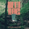 Buy Stars Go Dim - Grace In The Wilderness Mp3 Download