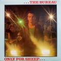 Buy The Bureau - Only For Sheep (Vinyl) Mp3 Download